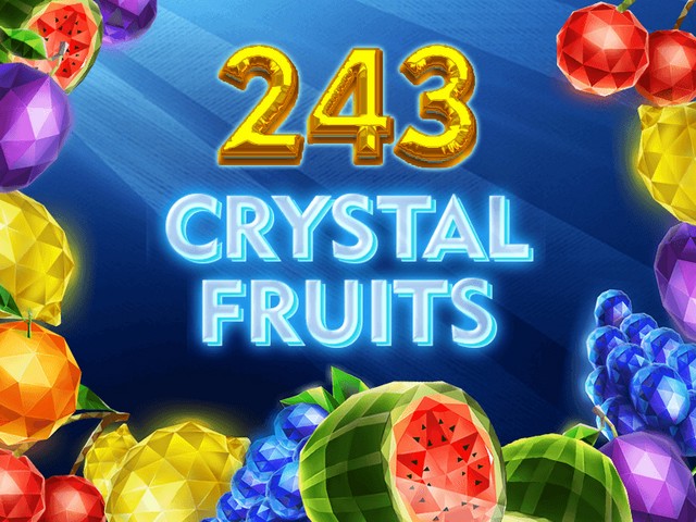 crystal fruits
